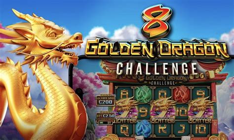 8 Golden Dragon Challenge Betano